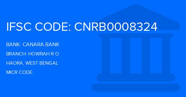 Canara Bank Howrah R O Branch IFSC Code