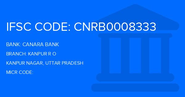 Canara Bank Kanpur R O Branch IFSC Code