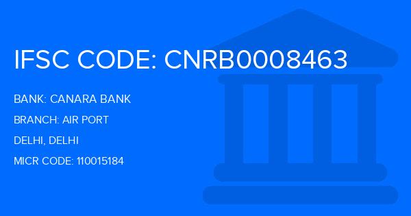 Canara Bank Air Port Branch IFSC Code