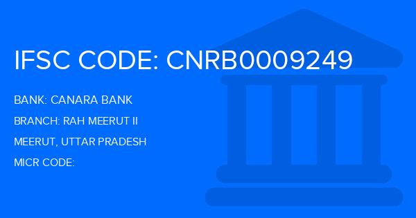 Canara Bank Rah Meerut Ii Branch IFSC Code