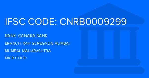 Canara Bank Rah Goregaon Mumbai Branch IFSC Code