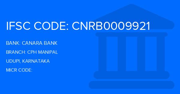 Canara Bank Cph Manipal Branch IFSC Code