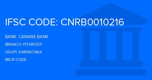 Canara Bank Pithrody Branch IFSC Code