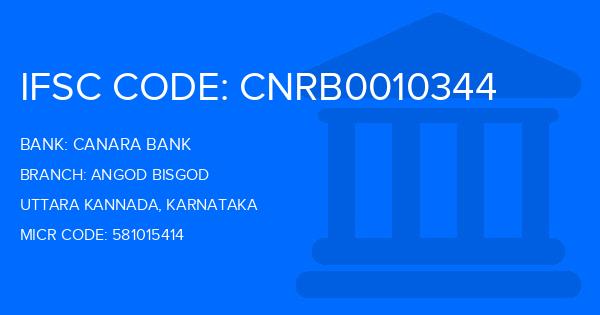Canara Bank Angod Bisgod Branch IFSC Code