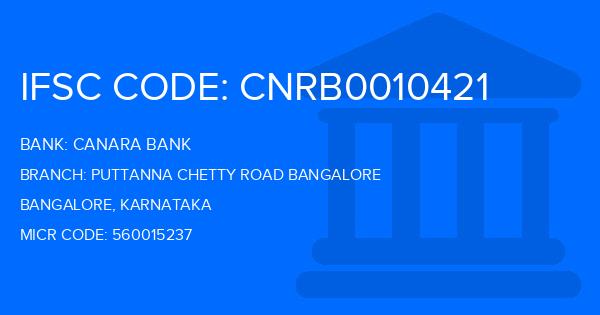 Canara Bank Puttanna Chetty Road Bangalore Branch IFSC Code