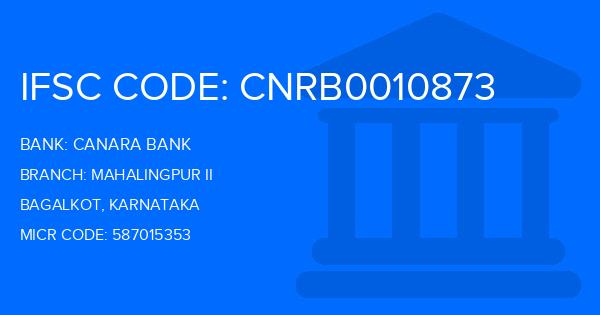 Canara Bank Mahalingpur Ii Branch IFSC Code