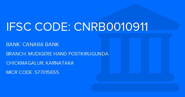 Canara Bank Mudigere Hand Postkirugunda Branch IFSC Code