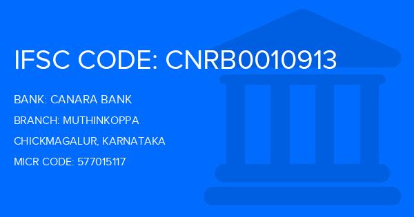 Canara Bank Muthinkoppa Branch IFSC Code