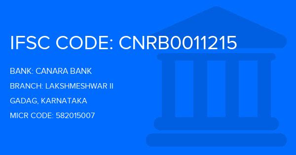 Canara Bank Lakshmeshwar Ii Branch IFSC Code