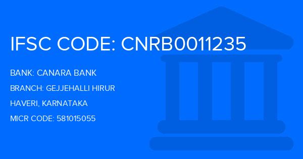 Canara Bank Gejjehalli Hirur Branch IFSC Code