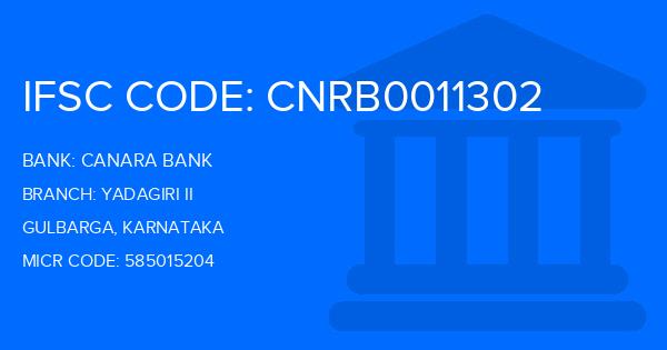Canara Bank Yadagiri Ii Branch IFSC Code