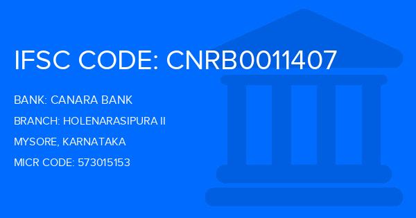 Canara Bank Holenarasipura Ii Branch IFSC Code