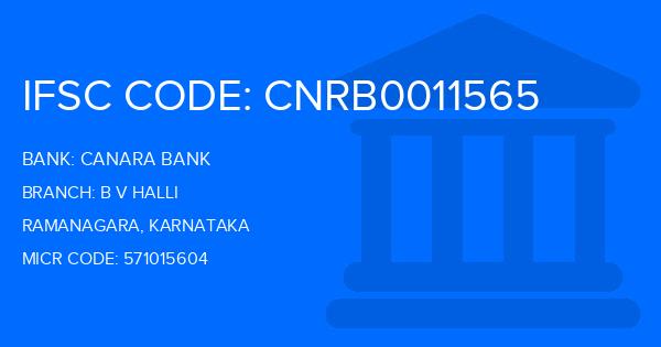 Canara Bank B V Halli Branch IFSC Code