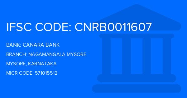 Canara Bank Nagamangala Mysore Branch IFSC Code