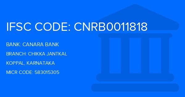 Canara Bank Chikka Jantkal Branch IFSC Code