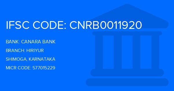 Canara Bank Hiriyur Branch IFSC Code