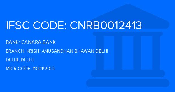 Canara Bank Krishi Anusandhan Bhawan Delhi Branch IFSC Code