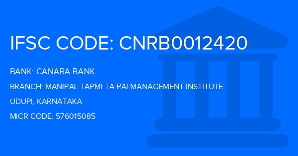 Canara Bank Manipal Tapmi Ta Pai Management Institute Branch IFSC Code