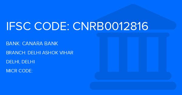 Canara Bank Delhi Ashok Vihar Branch IFSC Code