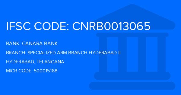 Canara Bank Specialized Arm Branch Hyderabad Ii Branch IFSC Code