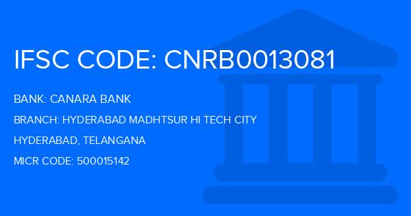 Canara Bank Hyderabad Madhtsur Hi Tech City Branch IFSC Code