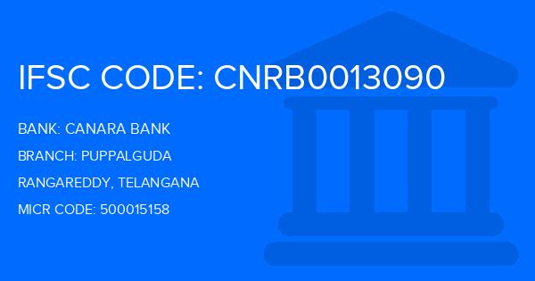 Canara Bank Puppalguda Branch IFSC Code