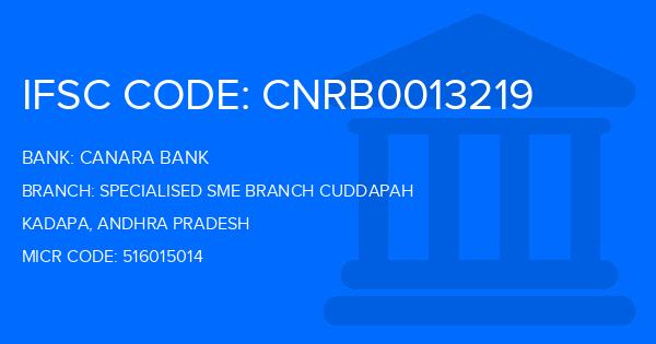 Canara Bank Specialised Sme Branch Cuddapah Branch IFSC Code