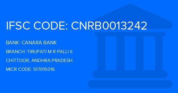 Canara Bank Tirupati M R Palli Ii Branch IFSC Code