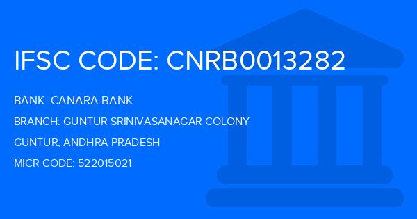 Canara Bank Guntur Srinivasanagar Colony Branch IFSC Code