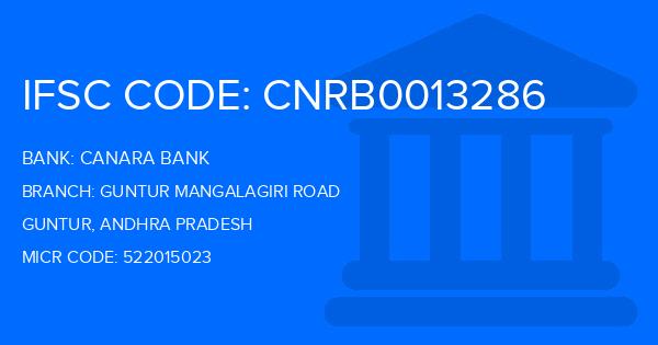 Canara Bank Guntur Mangalagiri Road Branch IFSC Code