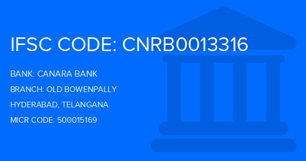 Canara Bank Old Bowenpally Branch IFSC Code