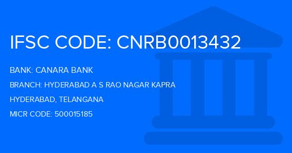 Canara Bank Hyderabad A S Rao Nagar Kapra Branch IFSC Code