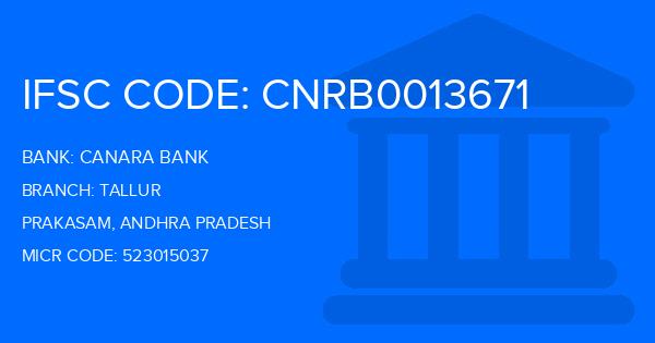 Canara Bank Tallur Branch IFSC Code