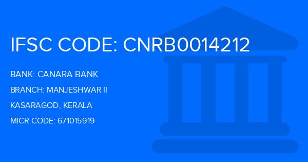 Canara Bank Manjeshwar Ii Branch IFSC Code
