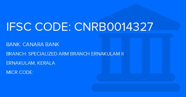 Canara Bank Specialized Arm Branch Ernakulam Ii Branch IFSC Code