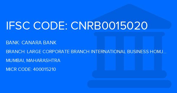 Canara Bank Large Corporate Branch International Business Homji Street Mumbai Branch IFSC Code