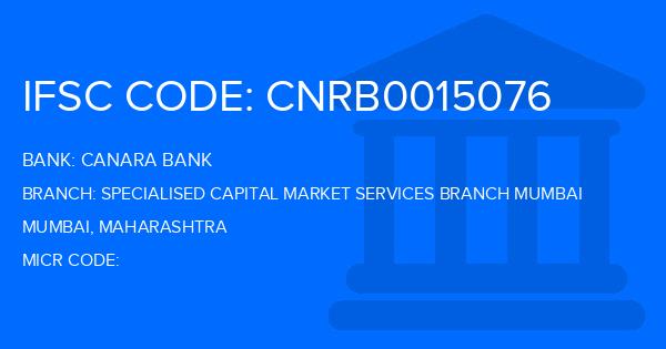 Canara Bank Specialised Capital Market Services Branch Mumbai Branch IFSC Code