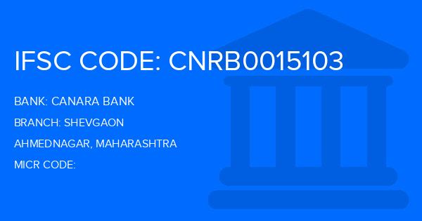 Canara Bank Shevgaon Branch IFSC Code