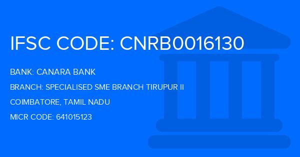 Canara Bank Specialised Sme Branch Tirupur Ii Branch IFSC Code
