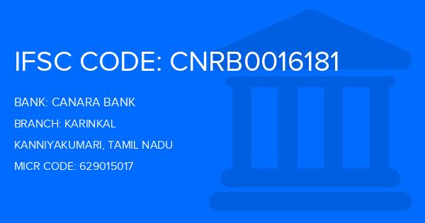 Canara Bank Karinkal Branch IFSC Code