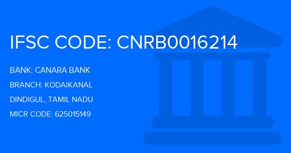 Canara Bank Kodaikanal Branch IFSC Code