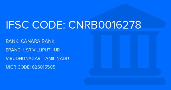 Canara Bank Srivilliputhur Branch IFSC Code