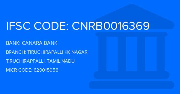 Canara Bank Tiruchirapalli Kk Nagar Branch IFSC Code