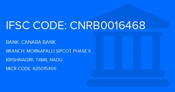 Canara Bank Mornapalli Sipcot Phase Ii Branch IFSC Code