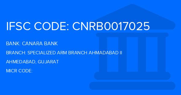 Canara Bank Specialized Arm Branch Ahmadabad Ii Branch IFSC Code