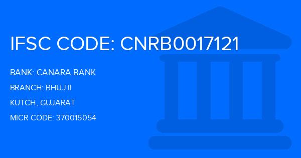 Canara Bank Bhuj Ii Branch IFSC Code