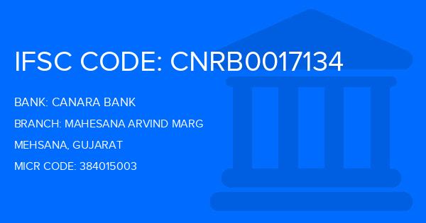 Canara Bank Mahesana Arvind Marg Branch IFSC Code