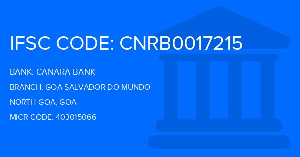 Canara Bank Goa Salvador Do Mundo Branch IFSC Code