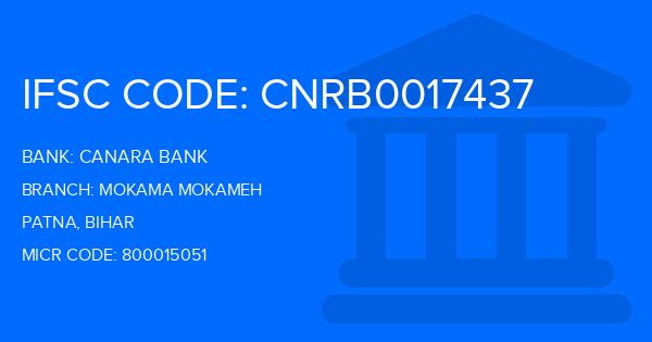 Canara Bank Mokama Mokameh Branch IFSC Code