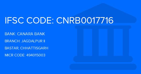 Canara Bank Jagdalpur Ii Branch IFSC Code